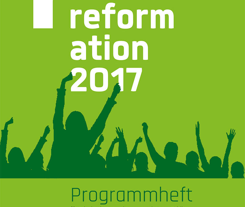 evangelische Kirche, Reformation 2017